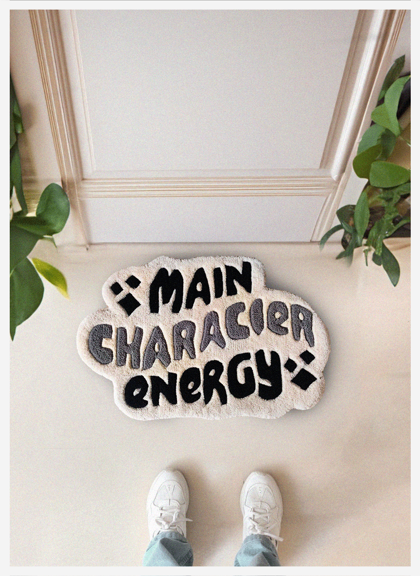 “MAIN CHARACTER ENERGY” Rug